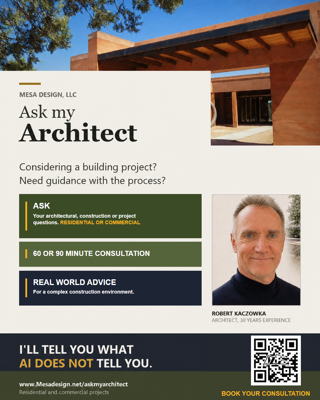 Ask My Architect consultation ad. Residential or commercial projects. Sixty or ninety minute consultation with architect Robert Kaczowka.