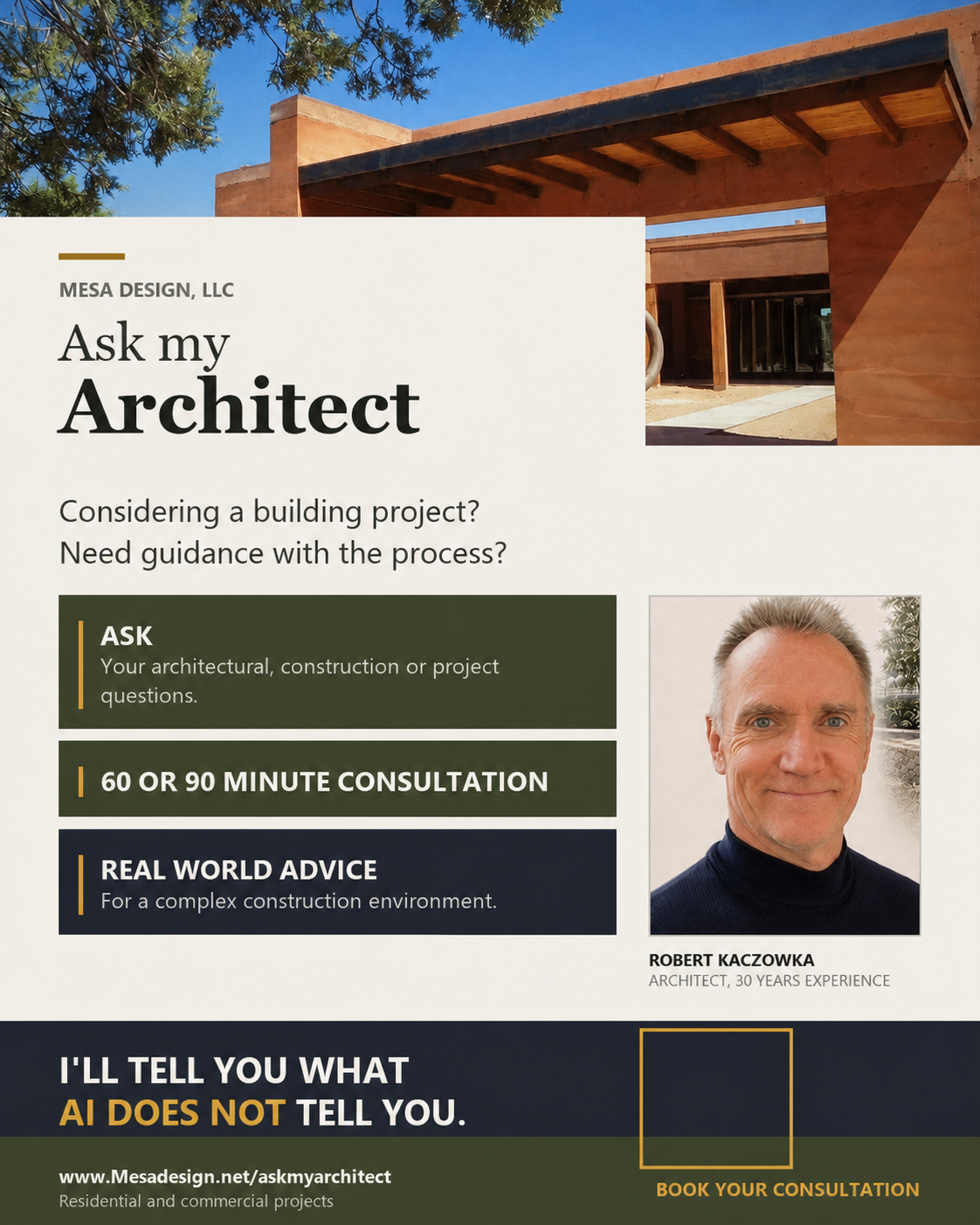 Ask My Architect. Considering a building project? Need guidance with the process? Residential and commercial projects. Architect Robert Kaczowka, 30 years experience. 60 or 90 minute consultation.